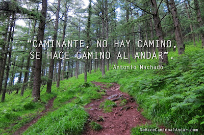 Se hace camino al andar