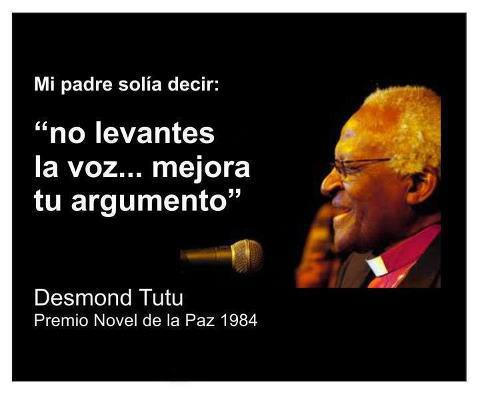 No subas la voz, mejora tu argumento.