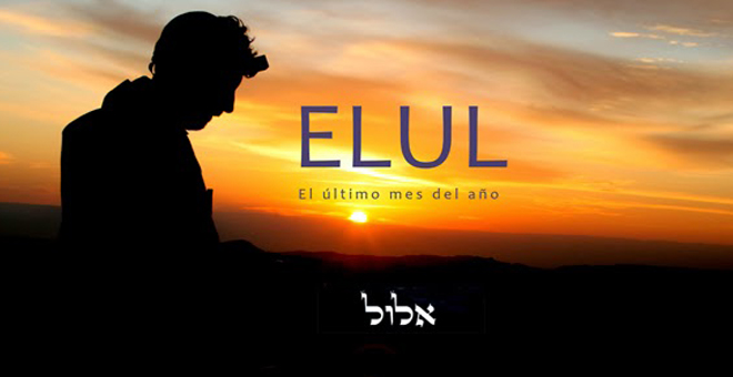 Comienza el mes de Elul
